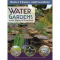 Water Gardens, Pools, Streams & Fountains (Better Homes and Gardens Gardening)