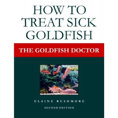 The Goldfish Doctor: How to Treat Sick Goldfish The Goldfish Doctor: How to Treat Sick Goldfish