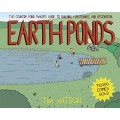 Earth Ponds: The Country Pond Maker's Guide to Building, Maintenance, and Restoration (Third Edition)