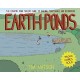 Earth Ponds: The Country Pond Maker's Guide to Building, Maintenance, and Restoration (Third Edition)