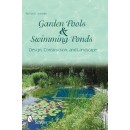 Garden Pools and Swimming Ponds Design, Construction, and Landscape